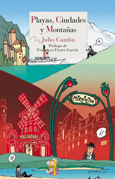 Книга Playas, ciudades y monta?as Julio Camba Andreu