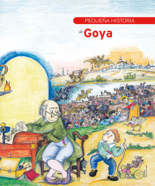 Kniha Pequeña historia de goya LYDIA MARTIN