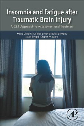 Carte Insomnia and Fatigue after Traumatic Brain Injury Marie-Christine Ouellet