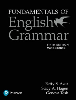 Kniha Fundamentals of English Grammar Workbook with Answer Key, 5e Betty S. Azar