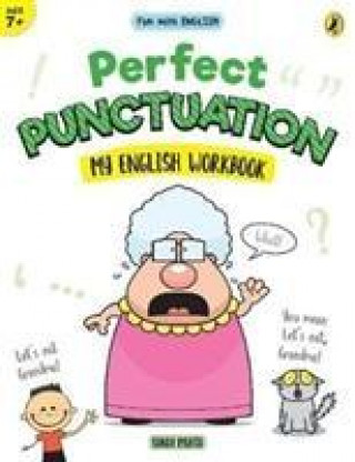 Книга Perfect Punctuation (Fun with English) Sonia Mehta