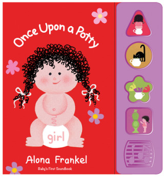 Kniha Once Upon a Potty -- Girl -- Sound Book Alona Frankel