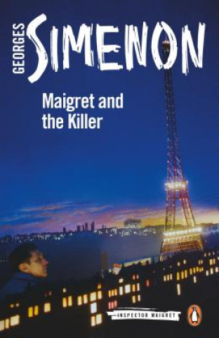 Kniha Maigret and the Killer Georges Simenon