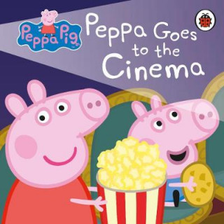 Knjiga Peppa Pig: Peppa Goes to the Cinema Peppa Pig