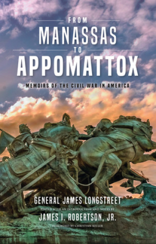 Livre From Manassas to Appomattox James Longstreet