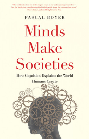 Kniha Minds Make Societies Pascal Boyer