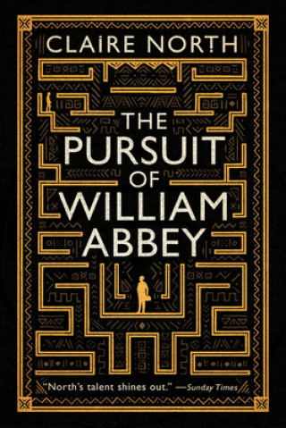 Kniha The Pursuit of William Abbey Claire North