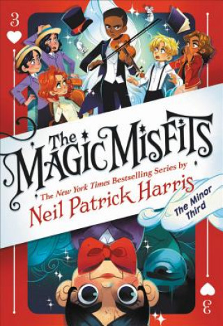 Könyv Magic Misfits: The Minor Third Neil Patrick Harris