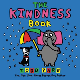 Kniha The Kindness Book Todd Parr