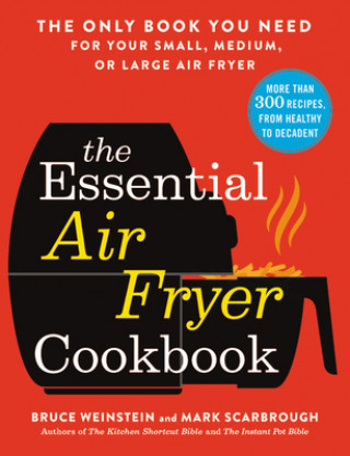 Book Essential Air Fryer Cookbook Bruce Weinstein