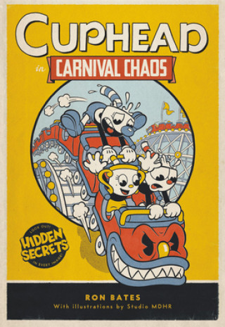 Knjiga Cuphead in Carnival Chaos Ron Bates