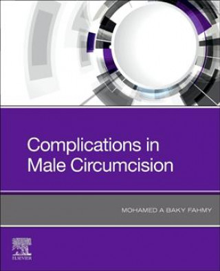 Könyv Complications in Male Circumcision MOHAMED FAHMY