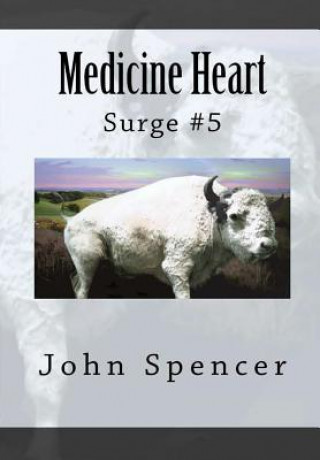 Książka Medicine Heart John Spencer