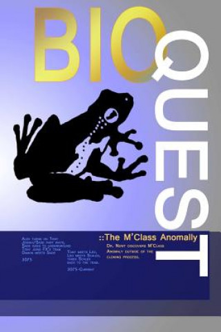 Libro Bio-Quest: The 'M' Class Anomaly Sarah Linsley