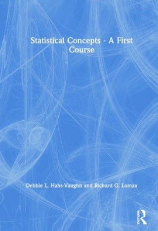 Книга Statistical Concepts - A First Course Debbie L. Hahs-Vaughn