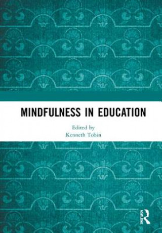 Könyv Mindfulness in Education 