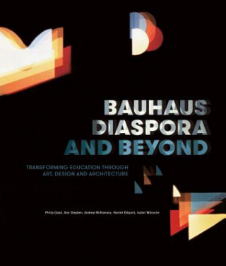 Buch Bauhaus Diaspora And Beyond Ann Stephen