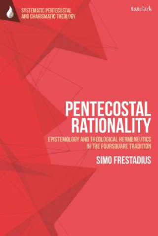 Kniha Pentecostal Rationality FRESTADIUS SIMO