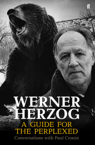 Książka Werner Herzog - A Guide for the Perplexed Paul Cronin