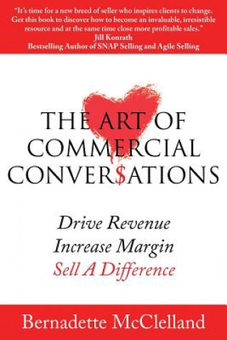 Kniha Art of Commercial Conversations BERNADET MCCLELLAND