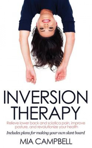 Книга Inversion Therapy Mia Campbell