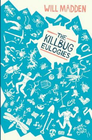 Knjiga Killbug Eulogies Will Madden