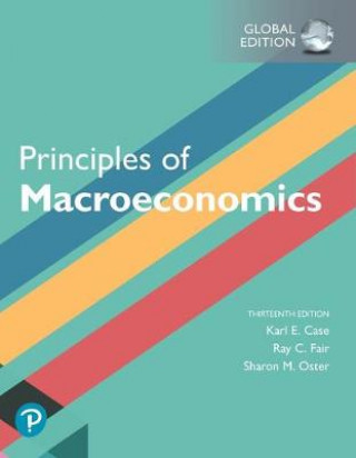 Carte Principles of Macroeconomics, Global Edition Karl E. Case