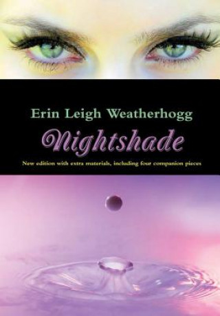 Libro Nightshade: Extended Release Erin Leigh Weatherhogg