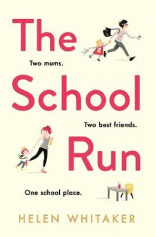 Knjiga School Run Helen Whitaker