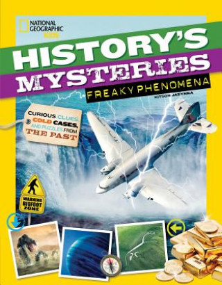 Buch History's Mysteries: Freaky Phenomena National Geographic Kids