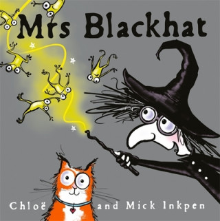 Книга Mrs Blackhat Mick Inkpen