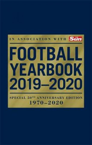 Kniha Football Yearbook 2019-2020 in association with The Sun - Special 50th Anniversary Edition Headline
