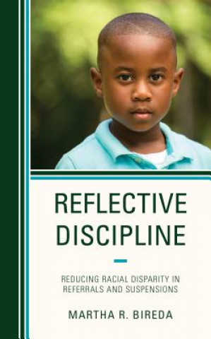 Knjiga Reflective Discipline Martha R. Bireda