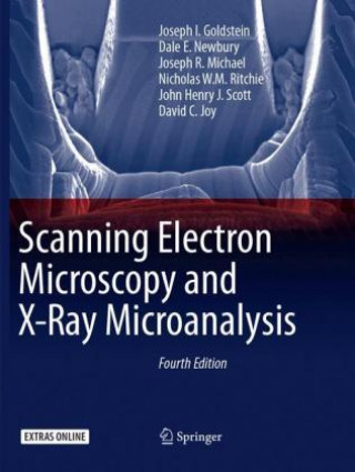 Knjiga Scanning Electron Microscopy and X-Ray Microanalysis Joseph I. Goldstein