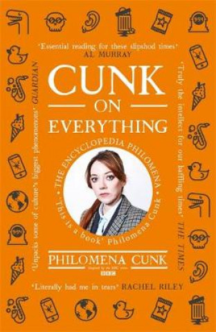 Kniha Cunk on Everything Philomena Cunk