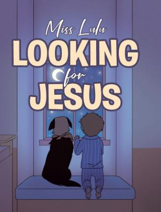 Knjiga Looking For Jesus Miss Lulu