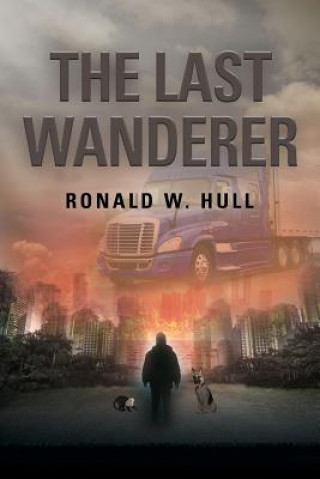 Knjiga Last Wanderer Ronald W Hull