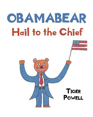 Kniha Obamabear Tiger Powell
