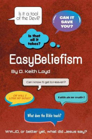 Książka EasyBeliefism D Keith Loyd