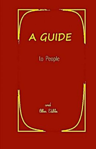 Könyv A Guide to People and Other Edibles Jack A D Nyton