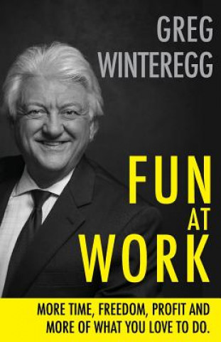 Knjiga Fun at Work Greg Winteregg