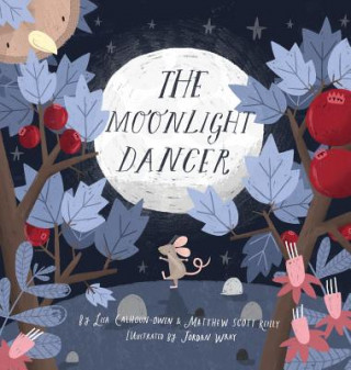 Knjiga Moonlight Dancer Lisa Calhoun-Owen