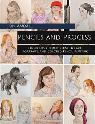 Boek Pencils and Process Jon Amdall