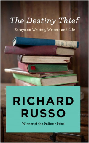 Book Destiny Thief Richard Russo