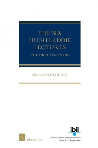 Carte Sir Hugh Laddie Lectures Robin Jacob
