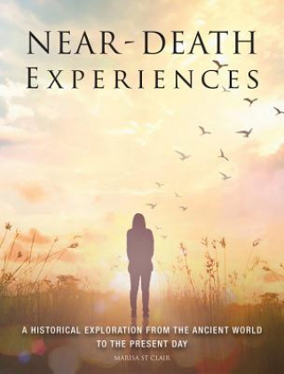 Buch Near-Death Experiences Marisa St Clair