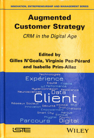 Kniha Augmented Customer Strategy - CRM in the Digital Age Gilles N&prime Goala