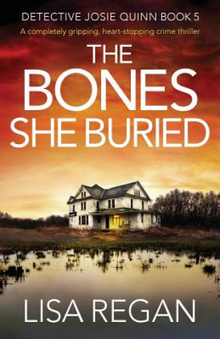 Könyv Bones She Buried Regan Lisa Regan