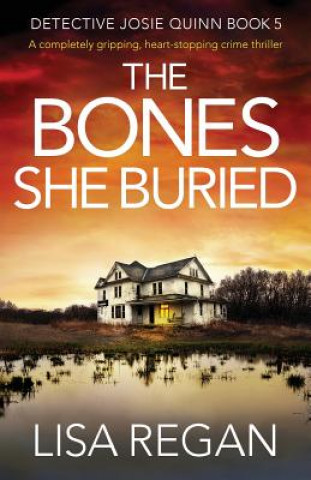 Carte Bones She Buried Regan Lisa Regan