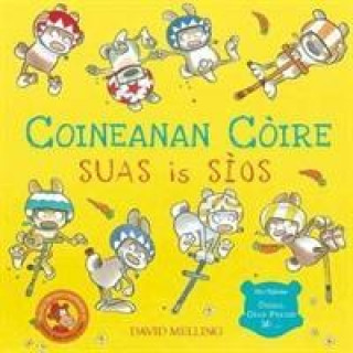 Kniha Coineanan Coire Suas is Sios David Melling